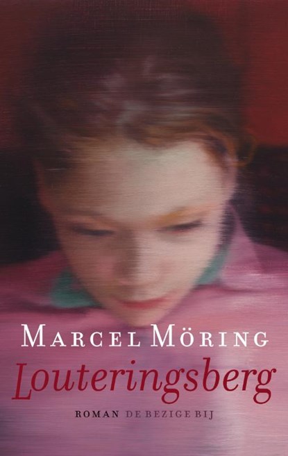 Louteringsberg, Marcel Möring - Paperback - 9789023441434