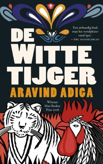 De witte tijger, ADIGA, Aravind - Paperback - 9789023441670