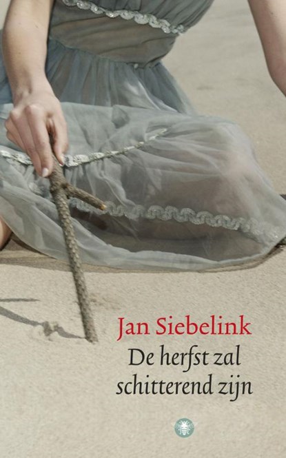 De herfst zal schitterend zijn, Jan Siebelink - Paperback - 9789023441717
