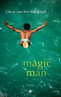 Magic man | Oscar van den Boogaard | 