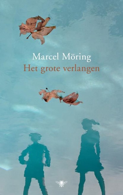 Het grote verlangen, Marcel Möring - Ebook - 9789023442189