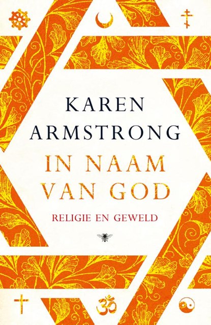 In naam van God, Karen Armstrong - Paperback - 9789023443148