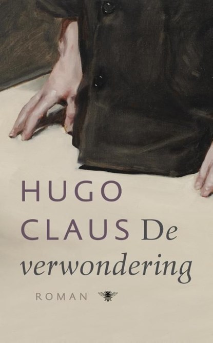 De verwondering, Hugo Claus - Ebook - 9789023443407