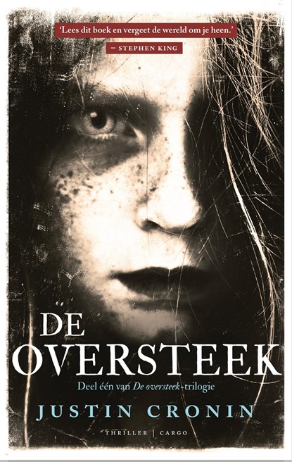 De oversteek, Justin Cronin - Ebook - 9789023443483