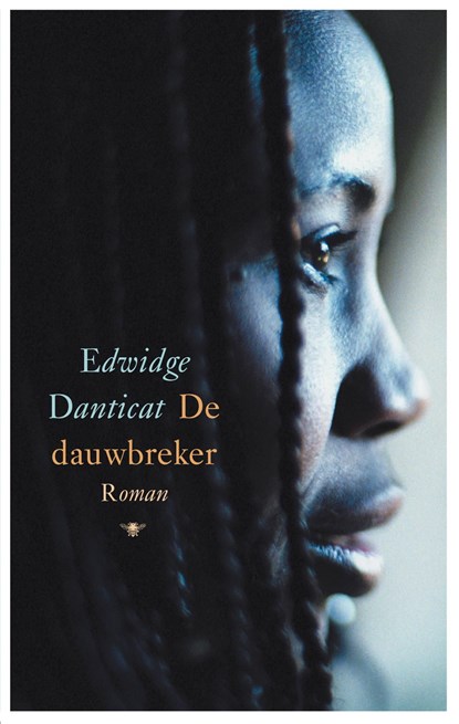 De dauwbreker, Edwidge Danticat - Ebook - 9789023443490
