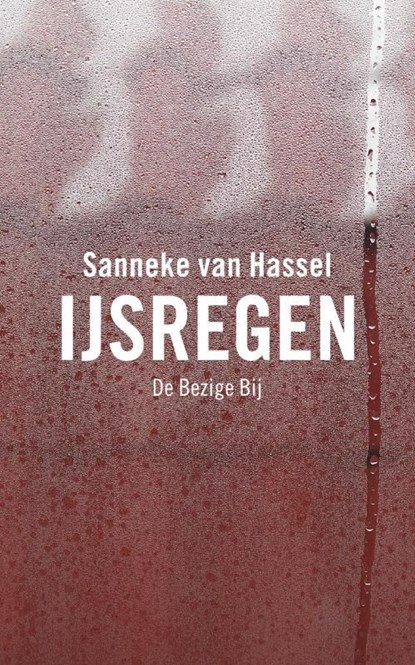IJsregen, Sanneke van Hassel - Ebook - 9789023443834