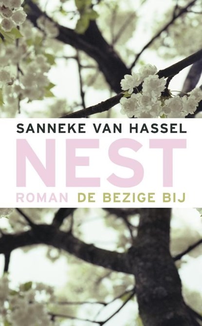 Nest, Sanneke van Hassel - Ebook - 9789023443841