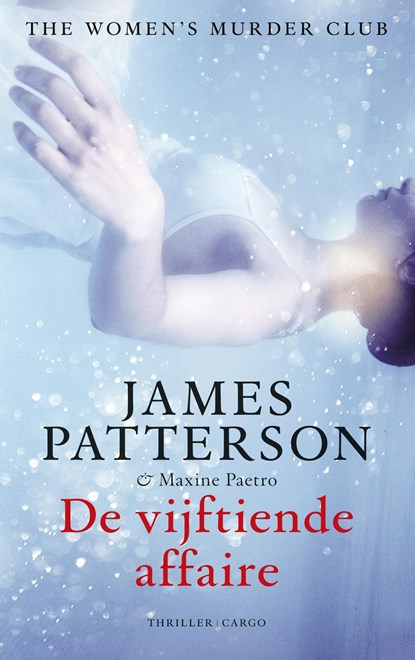 De vijftiende affaire, James Patterson ; Maxine Paetro - Ebook - 9789023443926