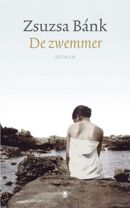 De zwemmer, Zsuzsa Bánk - Ebook - 9789023446163