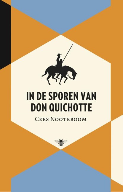 In de sporen van Don Quichot, Cees Nooteboom - Gebonden - 9789023448327