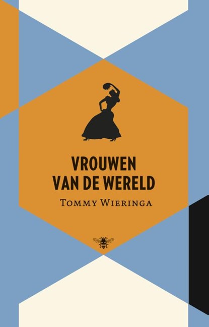 Vrouwen van de wereld, Tommy Wieringa - Gebonden - 9789023448365