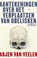 Aantekeningen over het verplaatsen van obelisken, Arjen Van Veelen - Paperback - 9789023448600