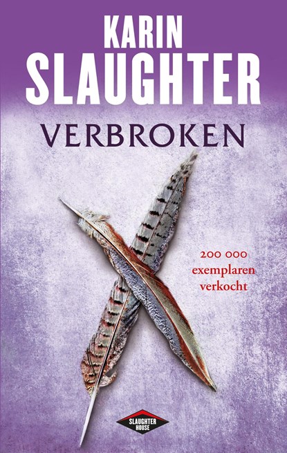 Verbroken, Karin Slaughter - Ebook - 9789023449447
