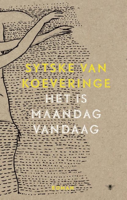 Het is maandag vandaag, Sytske van Koeveringe - Paperback - 9789023450115