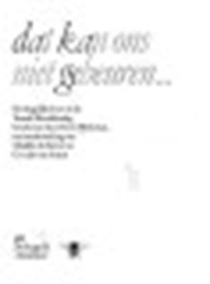 Dat kan ons niet gebeuren ..., WERKMAN, Evert  & KEIZER, Madelon de  & SETTEN, Gert Jan van - Overig - 9789023452706