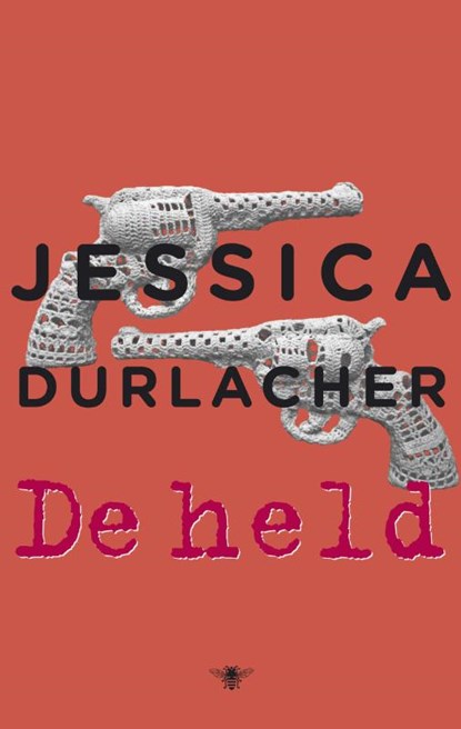De held, DURLACHER, Jessica - Paperback - 9789023452836