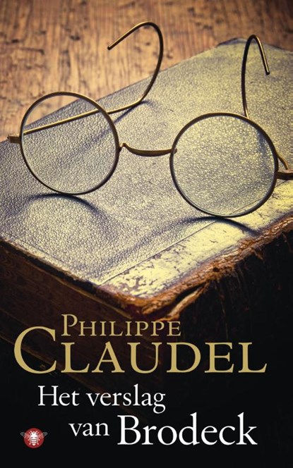 Het verslag van Brodeck, Philippe Claudel - Paperback - 9789023453956