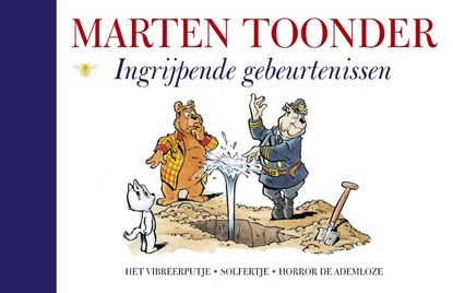 Ingrijpende gebeurtenissen, Marten Toonder - Gebonden - 9789023454038