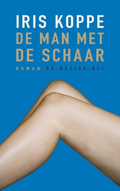 De man met de schaar, Iris Koppe - Ebook - 9789023454175