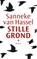 Stille grond, Sanneke van Hassel - Paperback - 9789023454274
