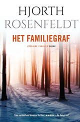 Het familiegraf, Hjorth Rosenfeldt -  - 9789023454519