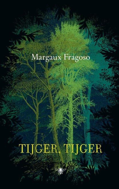 Tijger, tijger, Margaux Fragoso - Ebook - 9789023454786