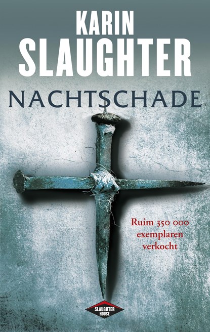 Nachtschade, Karin Slaughter - Ebook - 9789023454885