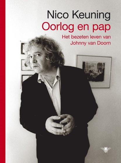 Oorlog en pap, Nico Keuning - Gebonden - 9789023454915