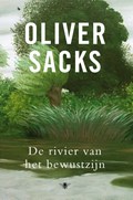 De rivier van het bewustzijn | Oliver Sacks | 
