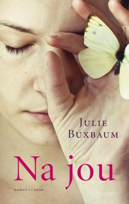 Na jou, BUXBAUM, Julie - Paperback - 9789023455929