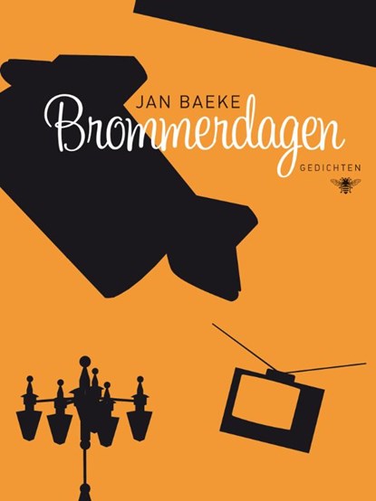 Brommerdagen, Jan Baeke - Paperback - 9789023456018