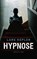 Hypnose, KEPLER, Lars - Paperback - 9789023456728