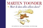 Moet ik dan alles alleen doen? | Marten Toonder | 