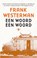 Een woord een woord, Frank Westerman - Paperback - 9789023457565