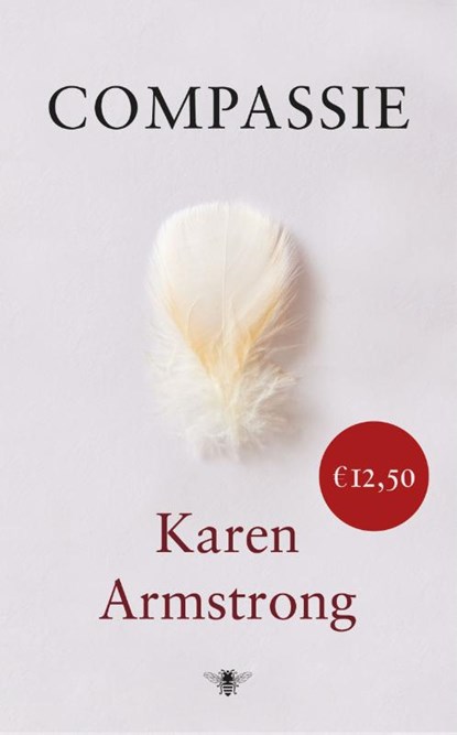 Compassie, Karen Armstrong - Paperback - 9789023457770