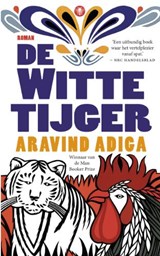 De Witte Tijger - ADIGA, Aravind - 9789023457800