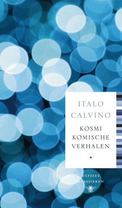 Kosmikomische verhalen, Italo Calvino - Gebonden - 9789023458005