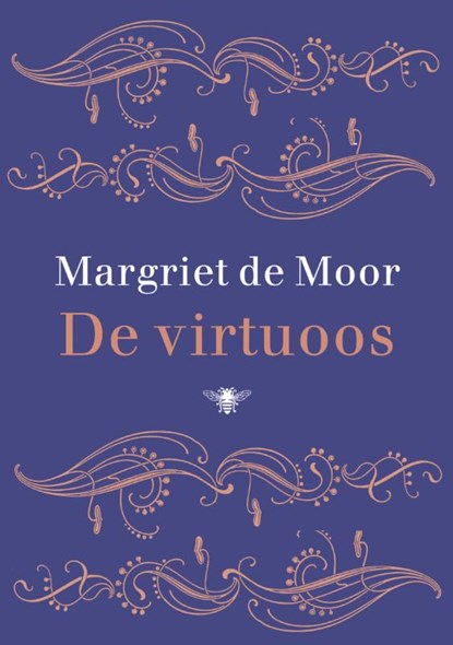 De virtuoos, Margriet de Moor - Gebonden - 9789023458036