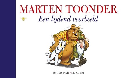 Een lijdend voorbeeld, Marten Toonder - Gebonden - 9789023458333
