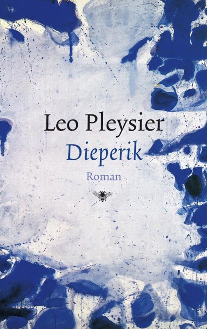 Dieperik, Leo Pleysier - Gebonden - 9789023458890