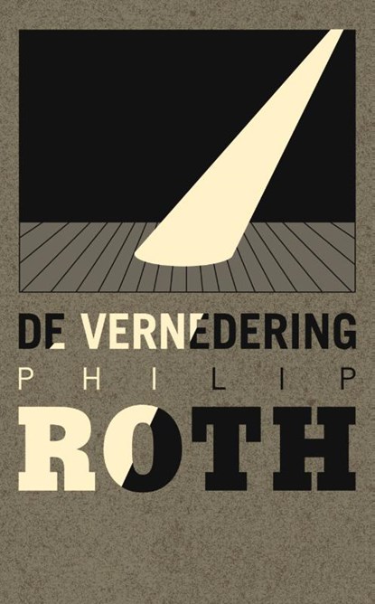 De vernedering, Philip Roth - Paperback - 9789023459927