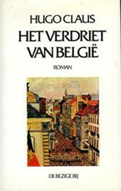 Het verdriet van Belgie, CLAUS, Hugo - Gebonden - 9789023460787