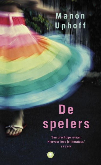 De spelers, Manon Uphoff - Paperback - 9789023462507