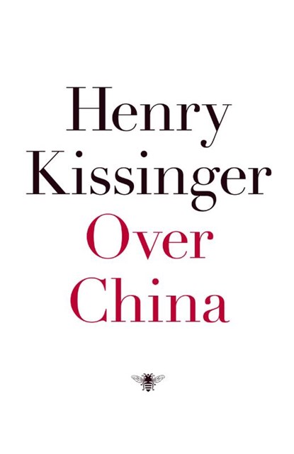 Over China, KISSINGER, Henry - Paperback - 9789023463061