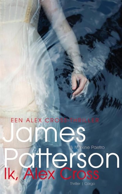 Ik, Alex Cross, James Patterson - Ebook - 9789023463269