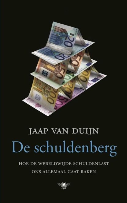 Schuldenberg, Jaap van Duijn - Ebook - 9789023463290