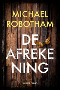 De afrekening | Michael Robotham | 