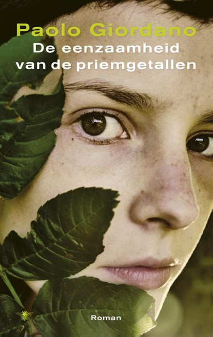 De eenzaamheid van de priemgetallen, Paolo Giordano - Paperback - 9789023463733