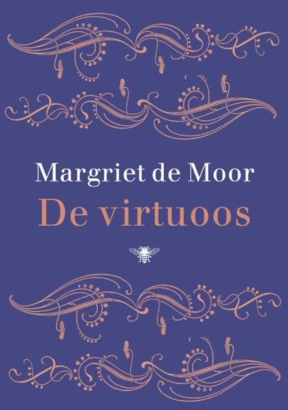 De virtuoos, Margriet de Moor - Ebook - 9789023464174