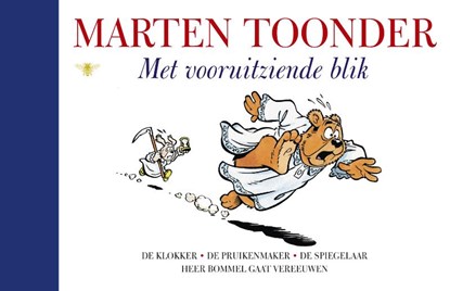 Met vooruitziende blik, Marten Toonder - Gebonden - 9789023464211